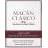MACAN CLASICO, BODEGAS BENJAMIN DE ROTHSCHILD & VEGA SICILIA